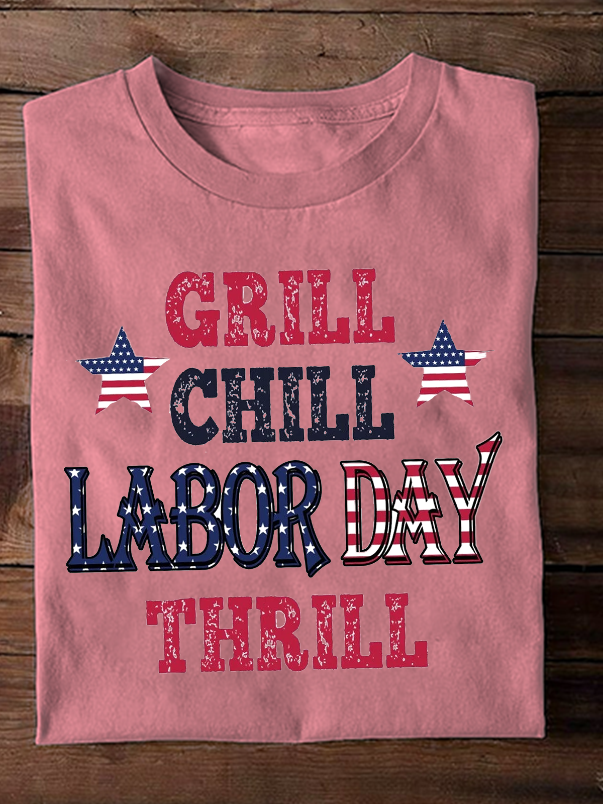 Grill Chill Labor Day Thrill Diligent women Labour Day T-Shirt