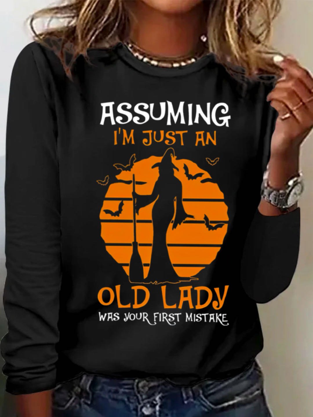 Assuming Im Just An Old Lady Print Crew Neck witch	Halloween T-Shirt