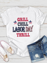 Grill Chill Labor Day Thrill Diligent women Labour Day T-Shirt