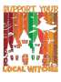 Support Your Local Witches witch Halloween Sweatshirt